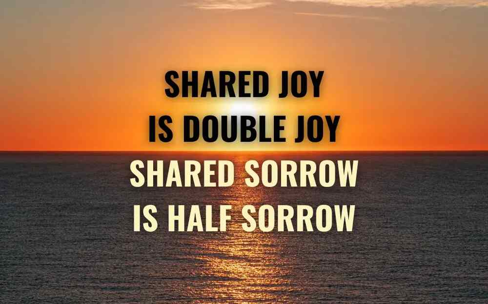 Shared Joy is a Double Joy; Shared Sorrow is Tymoff